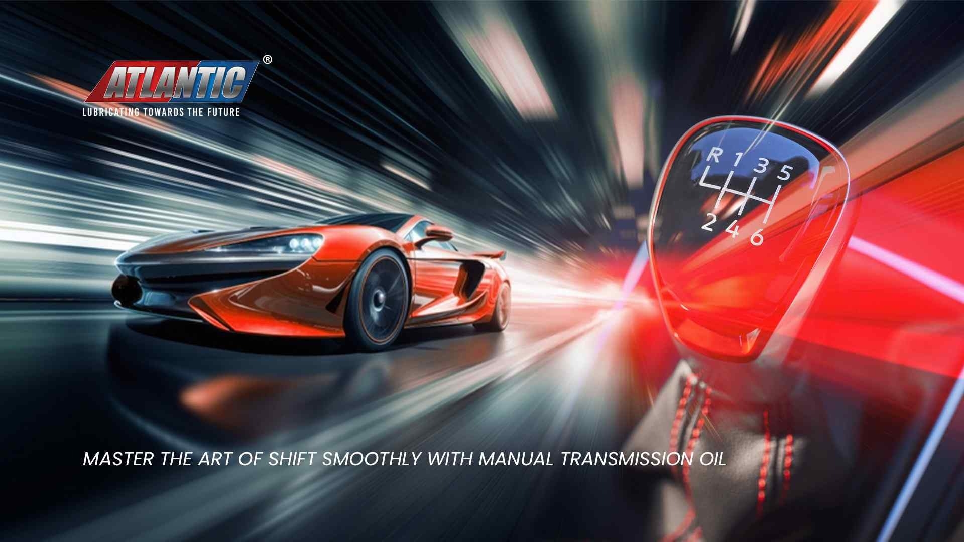 Master The Art Of Shift Smoothly With Manual Transmission Oil