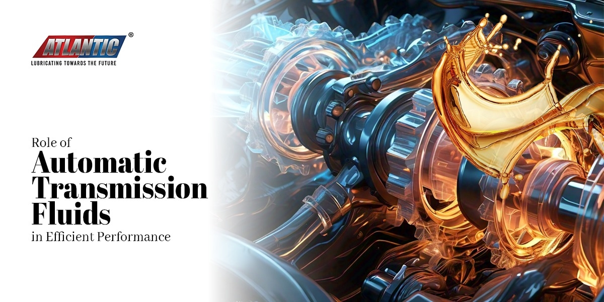 Role of Automatic Transmission Fluids in Efficient Performance
