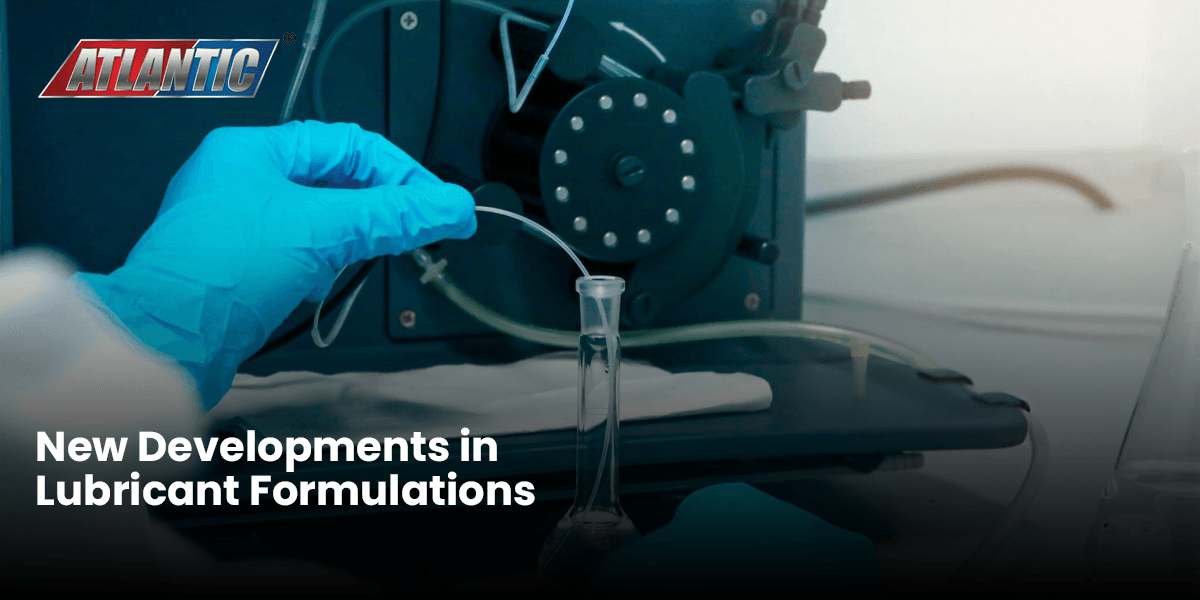 New Developments in Lubricant Formulations
