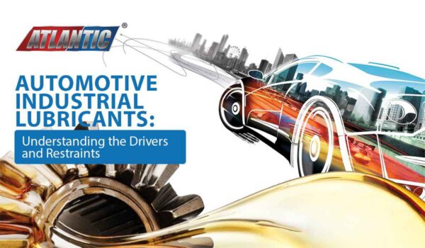 Automotive-Industrial-Lubricants-Understanding-the-Drivers-and-Restraints