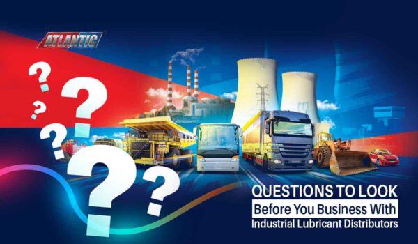 Questions To Look Before You Business With Industrial Lubricant Distributors https://atlanticlubes.com/