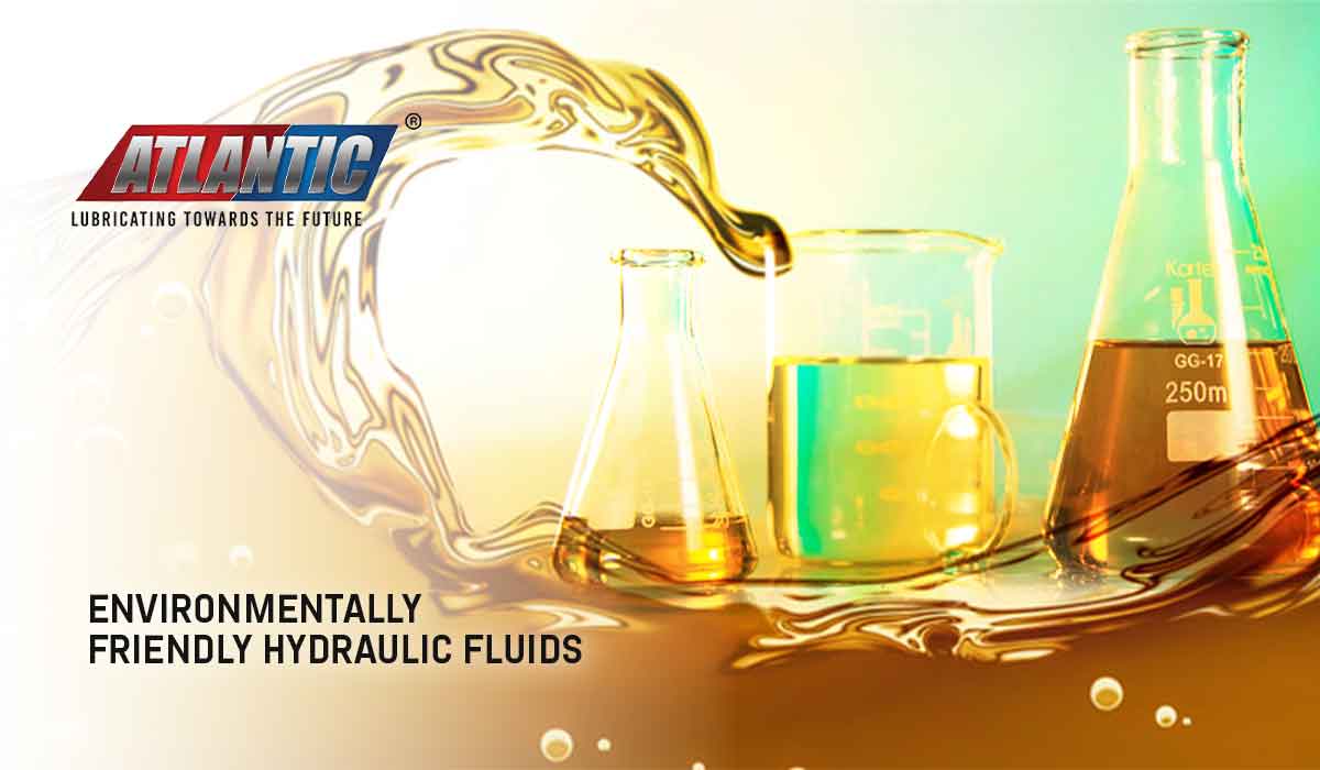 How to Choose Environmentally Friendly Hydraulic Fluids