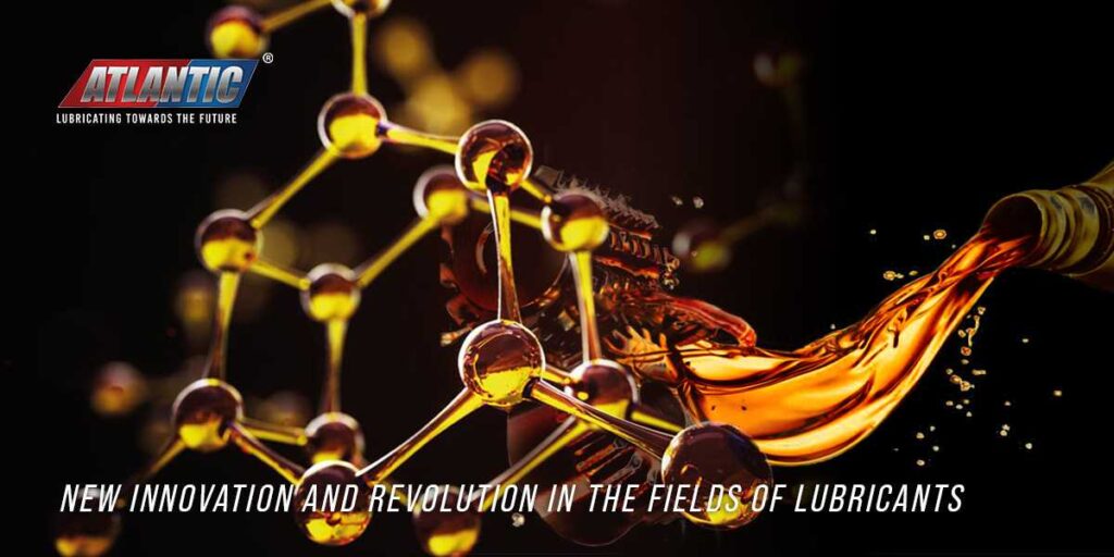 New-Innovation-And-Revolution-In-The-Fields-Of-Lubricants