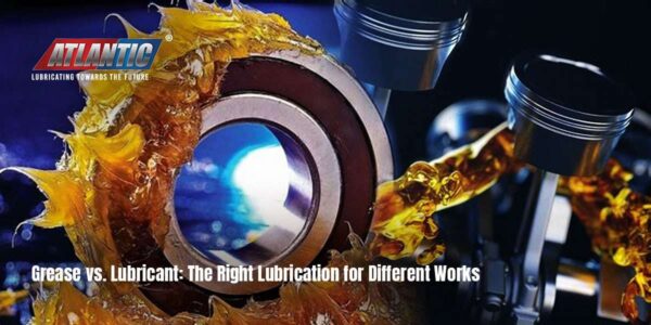 Grease vs. Lubricant The Right Lubrication for Different Works